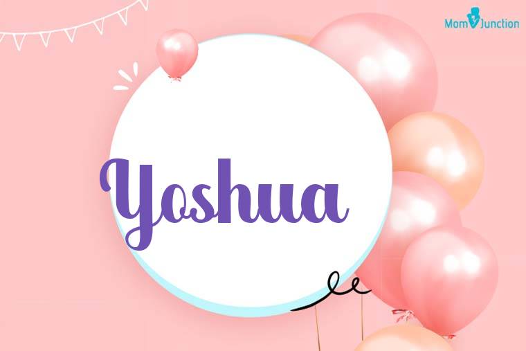 Yoshua Birthday Wallpaper