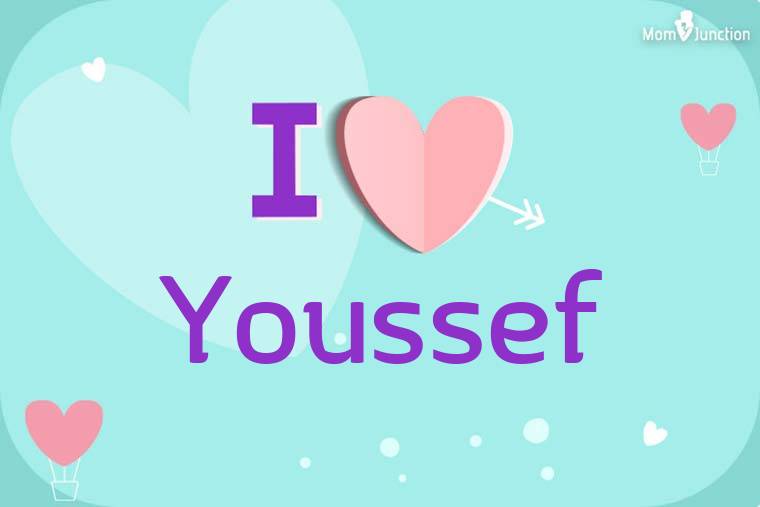I Love Youssef Wallpaper