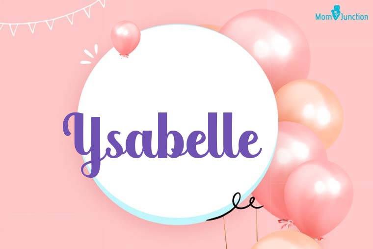 Ysabelle Birthday Wallpaper