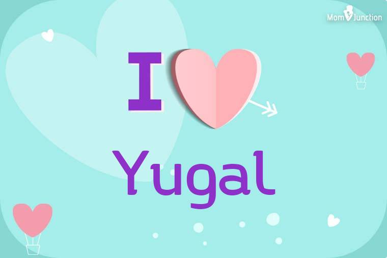 I Love Yugal Wallpaper