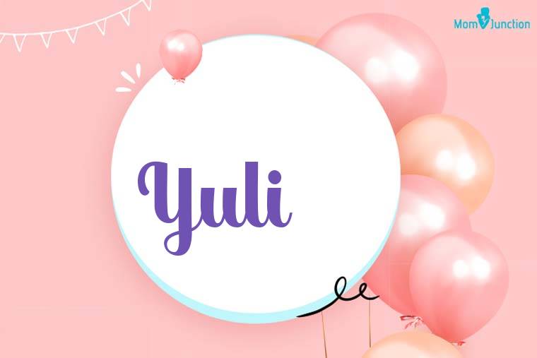 Yuli Birthday Wallpaper