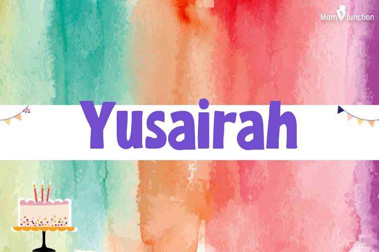 Yusairah Birthday Wallpaper