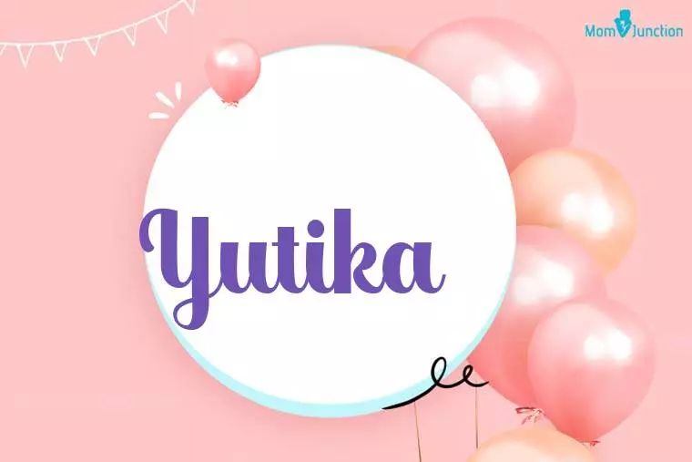 Yutika Birthday Wallpaper