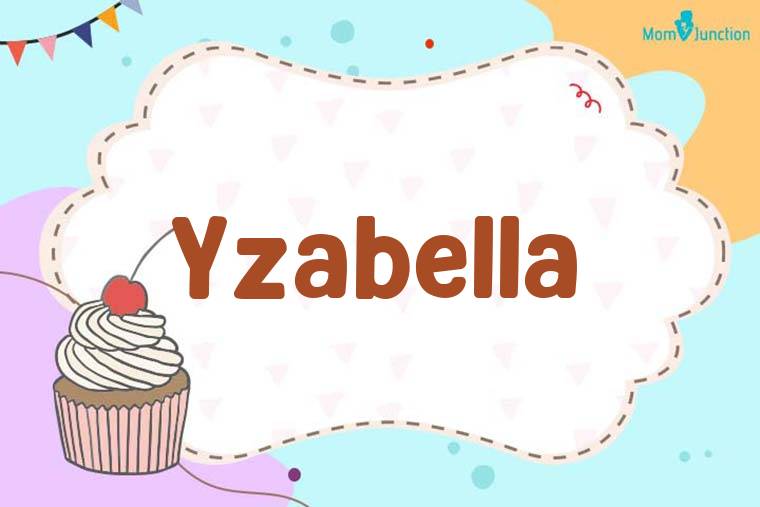 Yzabella Birthday Wallpaper