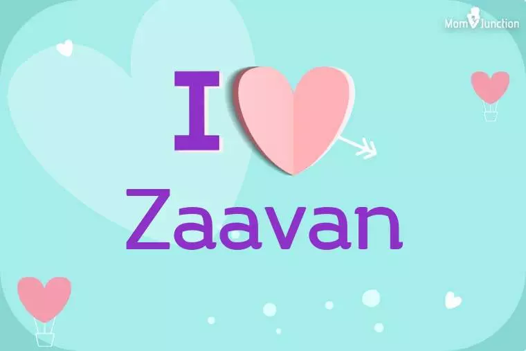 I Love Zaavan Wallpaper