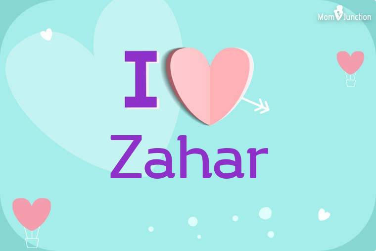 I Love Zahar Wallpaper