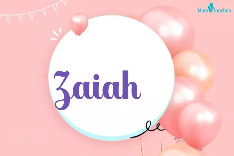 Zaiah Birthday Wallpaper