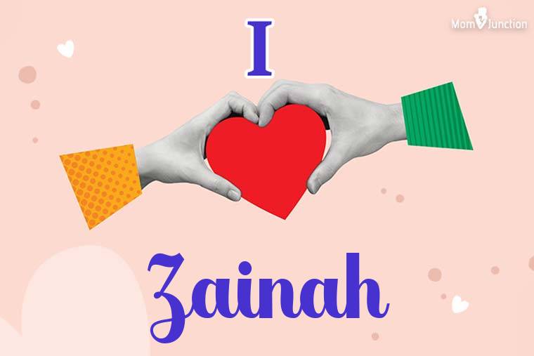 I Love Zainah Wallpaper