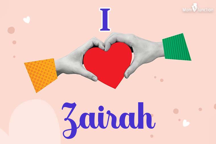 I Love Zairah Wallpaper
