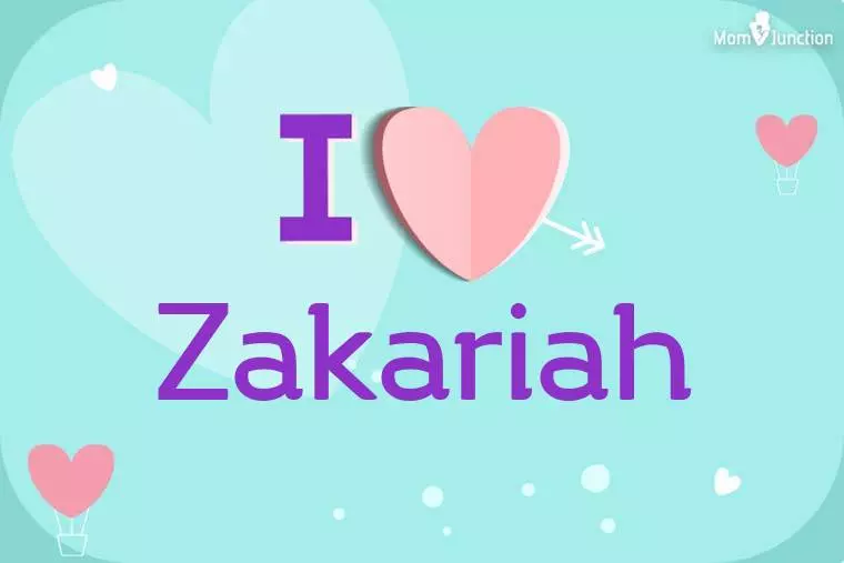 I Love Zakariah Wallpaper