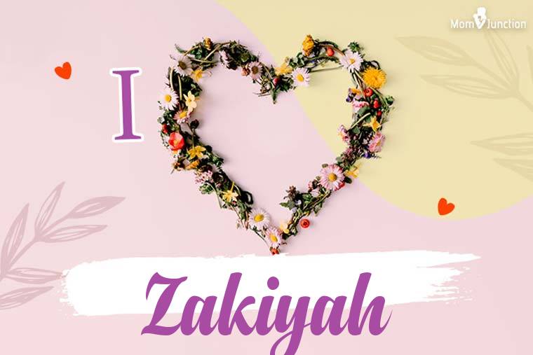 I Love Zakiyah Wallpaper