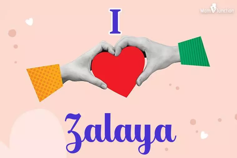 I Love Zalaya Wallpaper