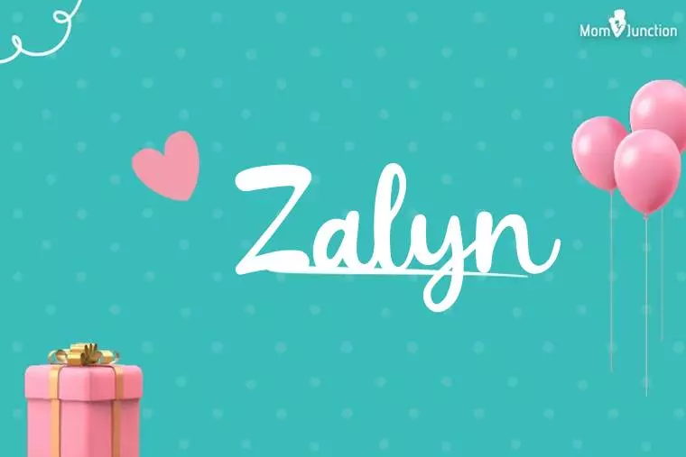 Zalyn Birthday Wallpaper