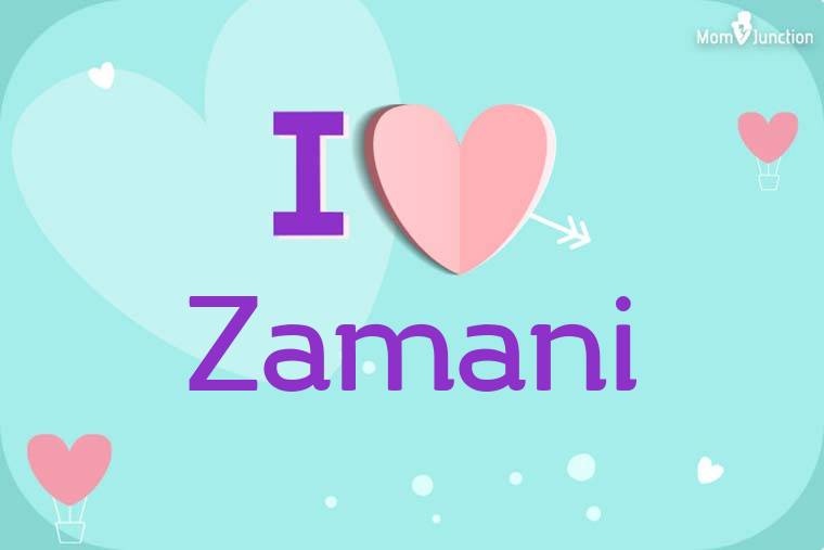I Love Zamani Wallpaper