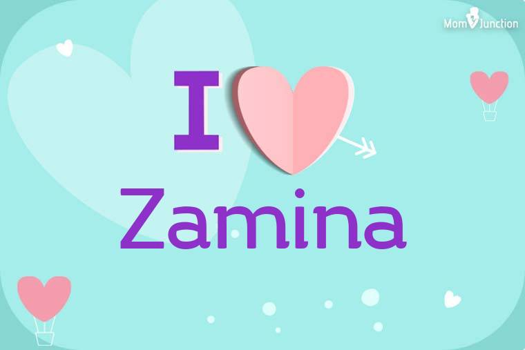 I Love Zamina Wallpaper