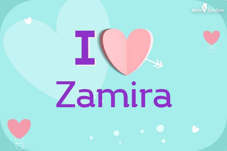 I Love Zamira Wallpaper