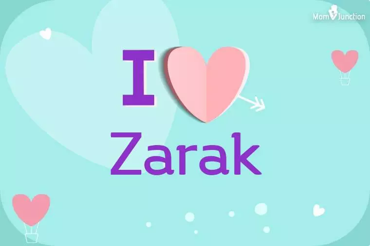 I Love Zarak Wallpaper