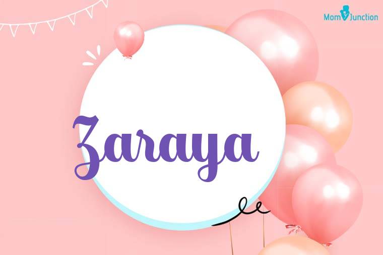 Zaraya Birthday Wallpaper
