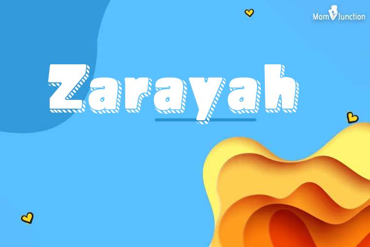 Zarayah 3D Wallpaper