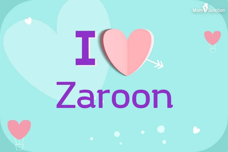 I Love Zaroon Wallpaper