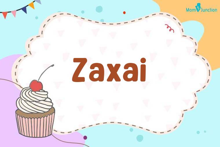 Zaxai Birthday Wallpaper