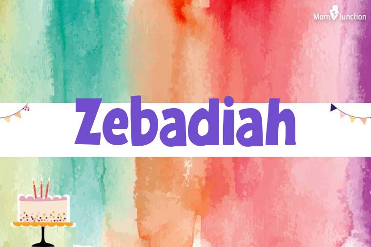 Zebadiah Birthday Wallpaper