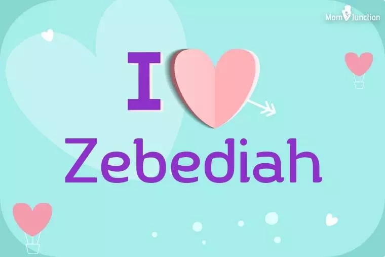 I Love Zebediah Wallpaper