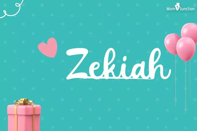 Zekiah Birthday Wallpaper