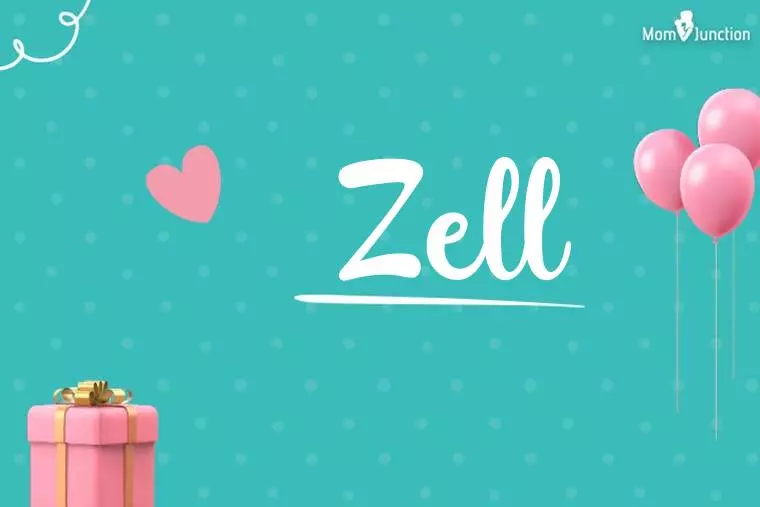 Zell Birthday Wallpaper