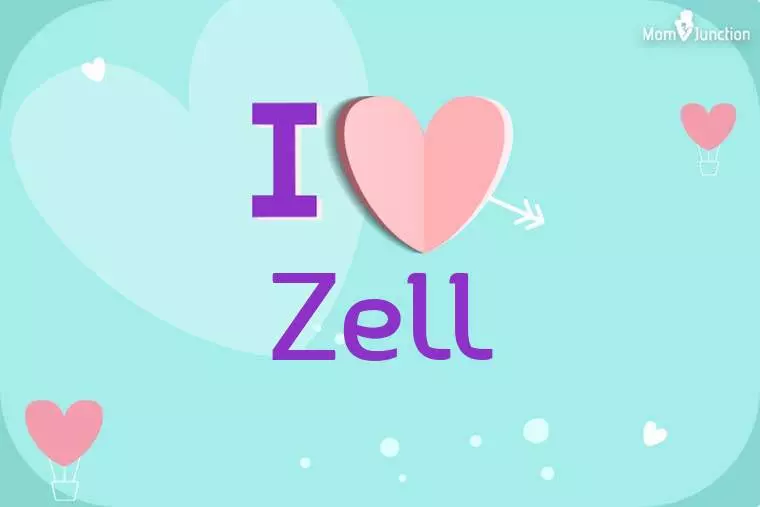 I Love Zell Wallpaper