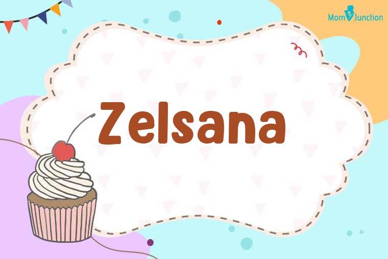Zelsana Birthday Wallpaper