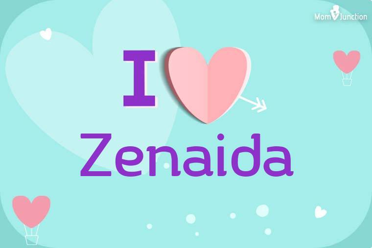 I Love Zenaida Wallpaper