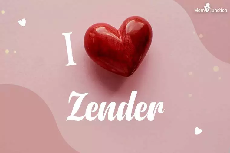 I Love Zender Wallpaper