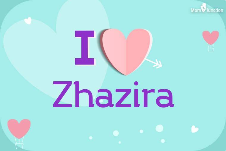 I Love Zhazira Wallpaper
