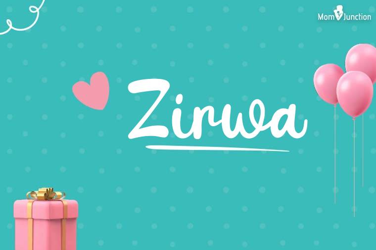 Zirwa Birthday Wallpaper