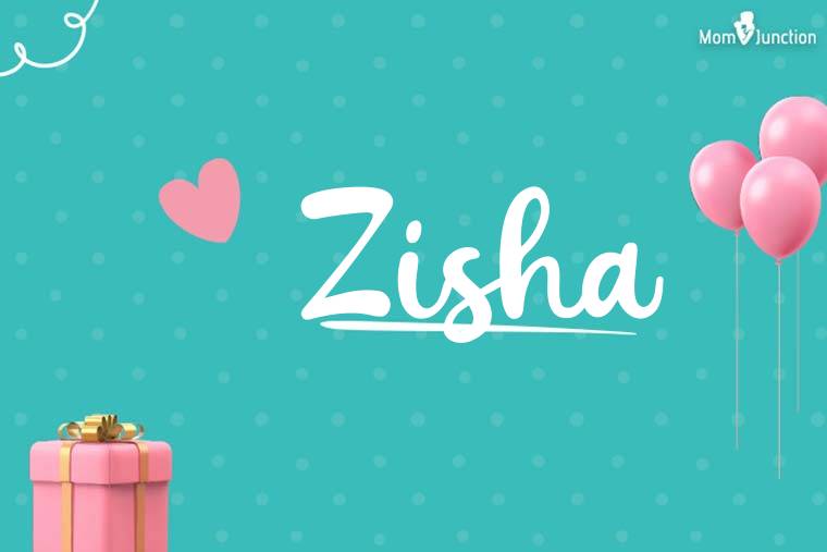 Zisha Birthday Wallpaper