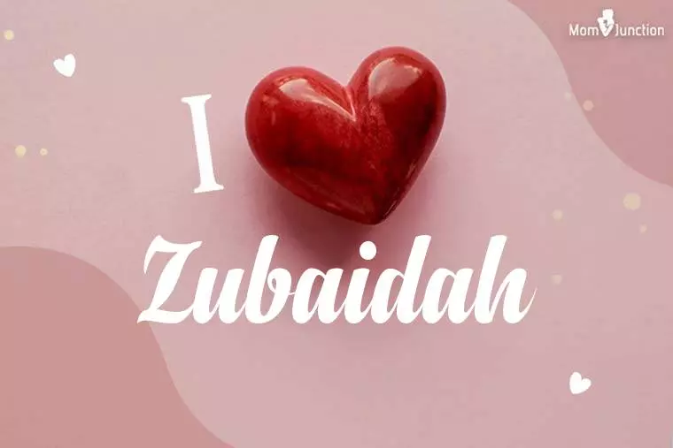 I Love Zubaidah Wallpaper
