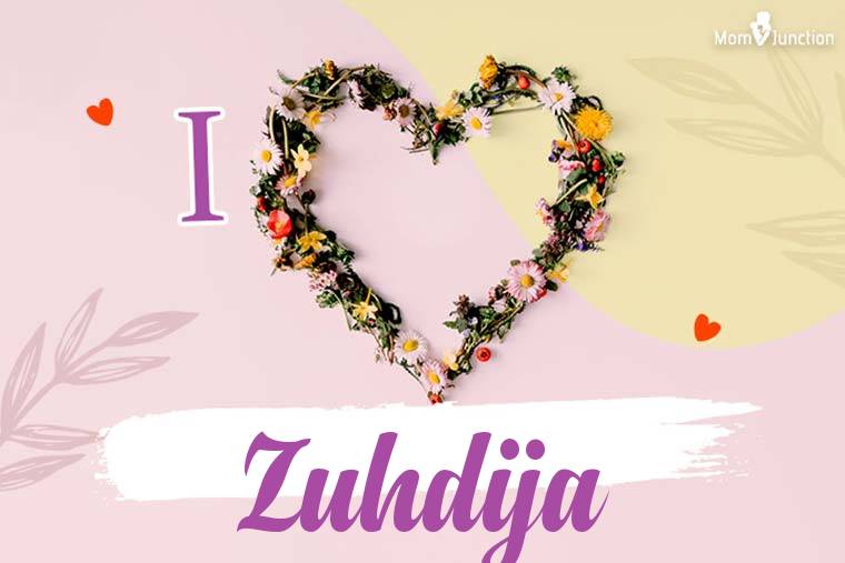 I Love Zuhdija Wallpaper