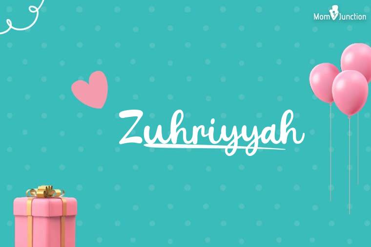 Zuhriyyah Birthday Wallpaper