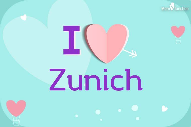I Love Zunich Wallpaper