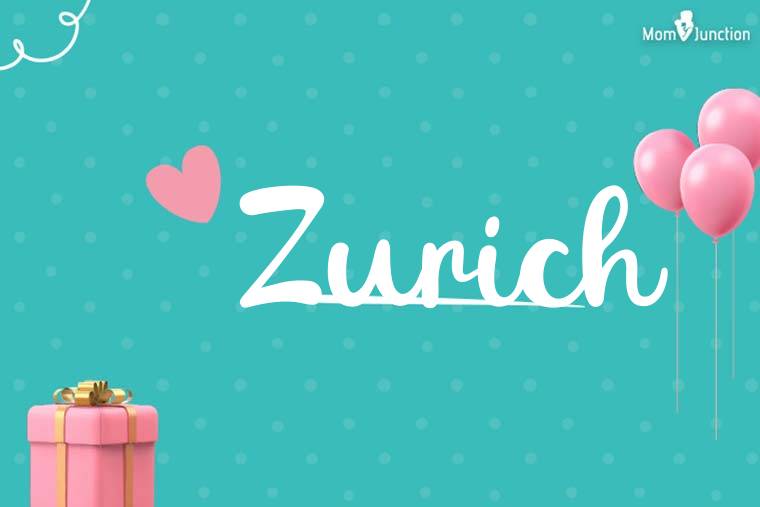 Zurich Birthday Wallpaper