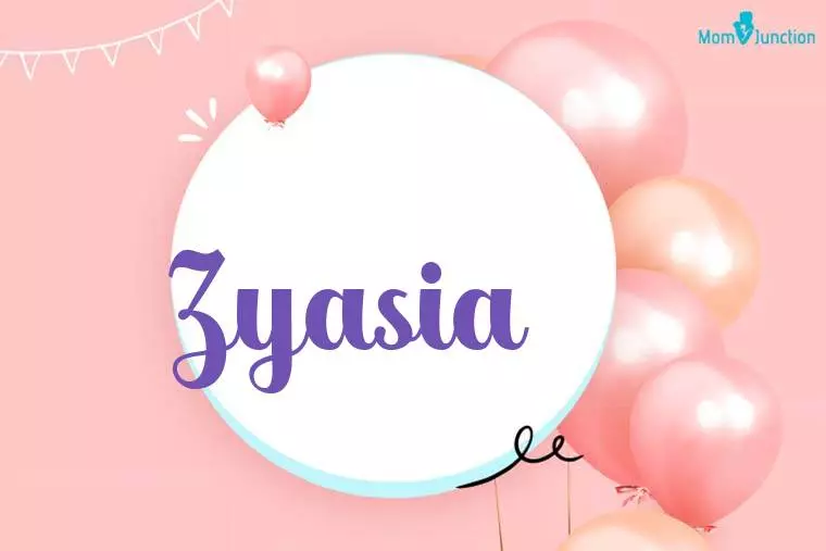 Zyasia Birthday Wallpaper