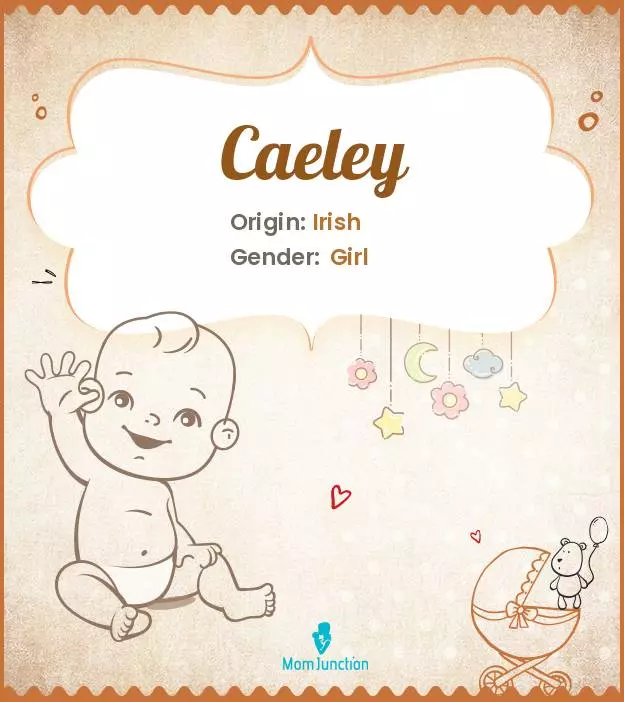 Caeley: Meaning, Origin, Popularity | MomJunction