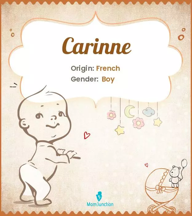 Carinne: Meaning, Origin, Popularity | MomJunction