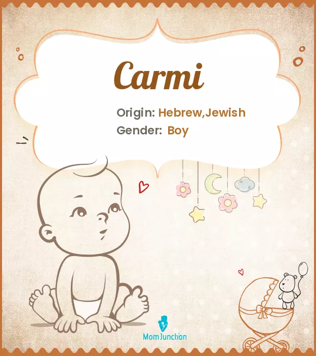 Carmi: Meaning, Origin, Popularity_image