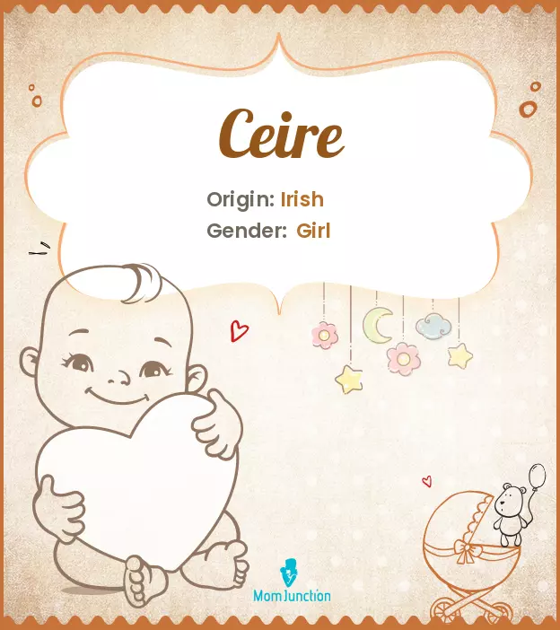 Baby Name Ceire: Meaning, Origin, History, And Popularity ...