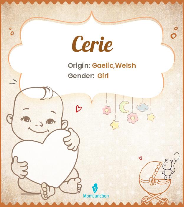 Cerie: Meaning, Origin, Popularity_image