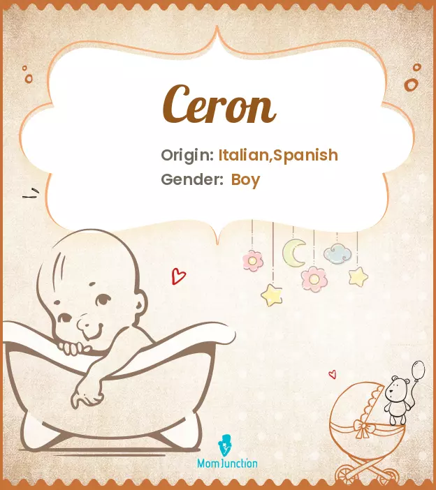 Ceron: Meaning, Origin, Popularity | MomJunction