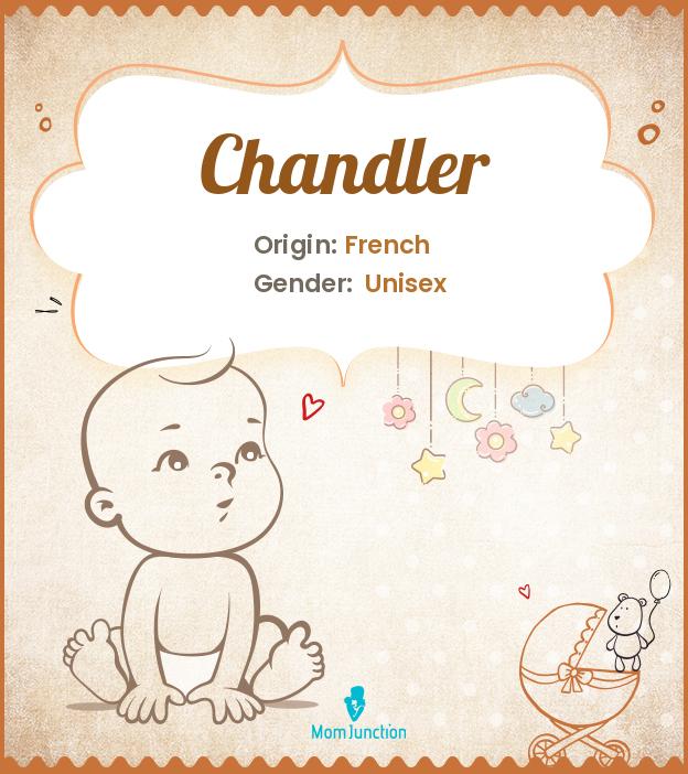 chandler