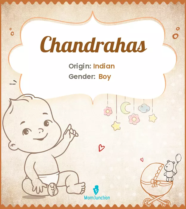 Chandrahas: Meaning, Origin, Popularity | MomJunction